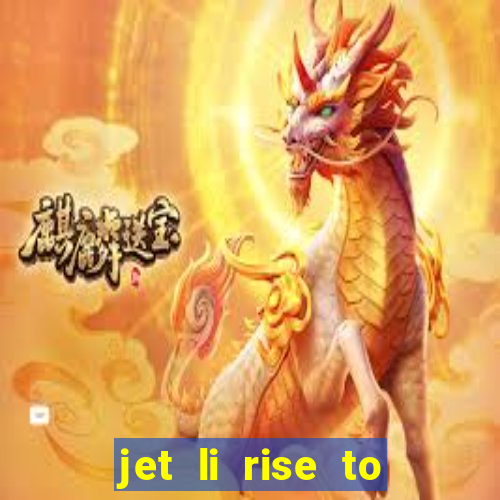 jet li rise to honor ppsspp download